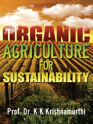cover image of Organic Agriculture for Sustainability